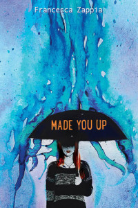 MADE YOU UP